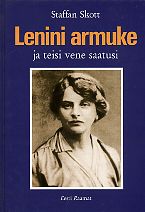 Lenini armuke ja teisi vene saatusi