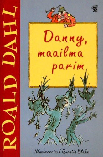 Danny, maailma parim