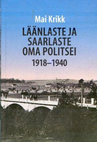 Läänlaste ja saarlaste oma politsei 1918-1940