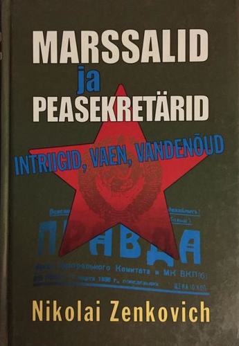 Marssalid ja peasekretärid