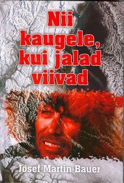 Nii kaugele, kui jalad viivad