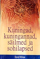 Kuningad, kuningannad, säilmed ja sohilapsed