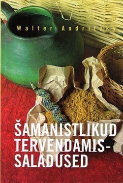 Šamanistlikud tervendamissaladused