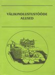 Välikindlustustööde alused