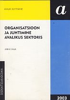 Organisatsioon ja juhtimine avalikus sektoris