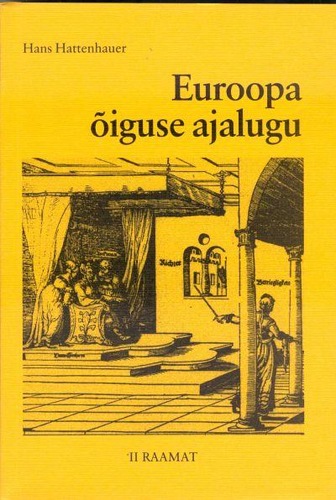 Euroopa õiguse ajalugu II