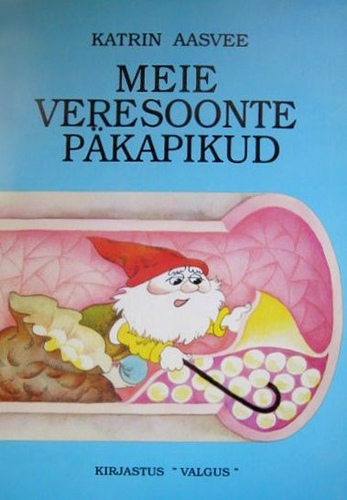 Meie veresoonte päkapikud