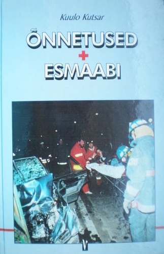 Õnnetused ja esmaabi
