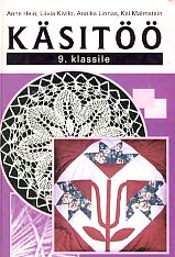 Käsitöö. Õpik 9. klassile