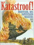 Katastroof!