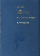 ESBL : Eesti spordi biograafiline leksikon