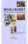 Maalikunst renessansist tänapäevani