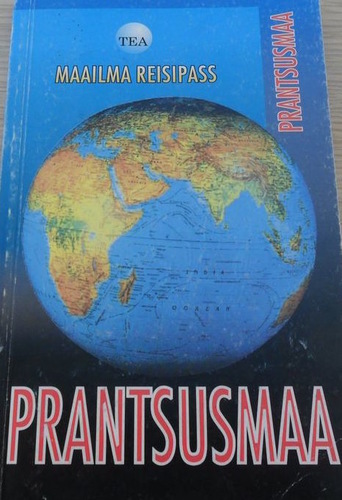 Prantsusmaa. Maailma reisipass