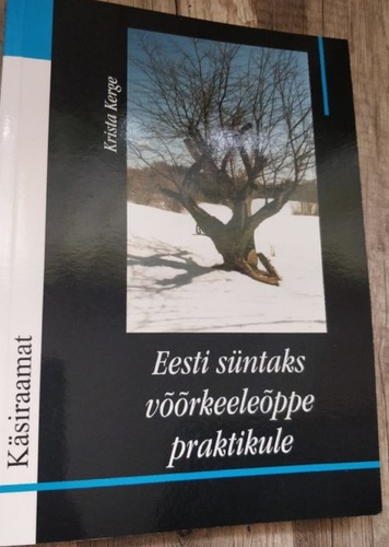 Eesti süntaks võõrkeeleõppe praktikule