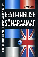 Eesti-inglise sõnaraamat = Estonian-English dictionary