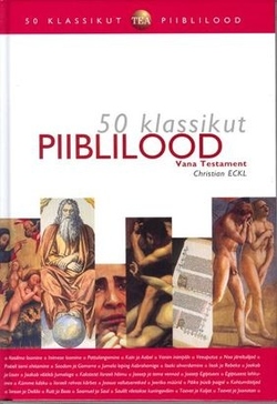 50 klassikut. Piiblilood