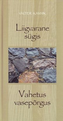 Liigvarane sügis. Vahetus vasepõrgus