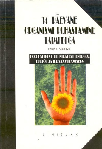 14-päevane organismi puhastamine taimedega