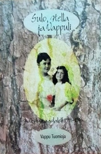 Sulo, Hella ja Vappuli