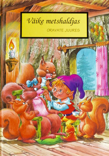 Väike metshaldjas oravate juures