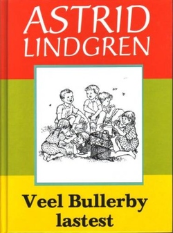 Veel Bullerby lastest