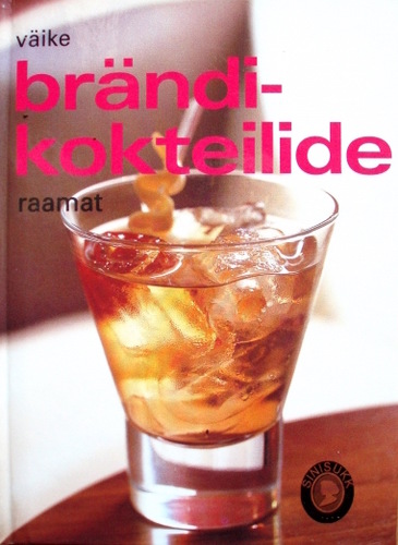 Väike brändikokteilide raamat