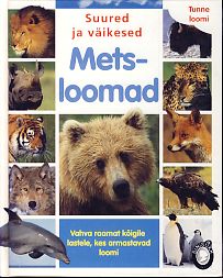 Suured ja väikesed metsloomad