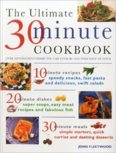 Ultimate 30 Minute Cookbook