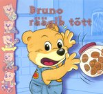 Bruno räägib tõtt