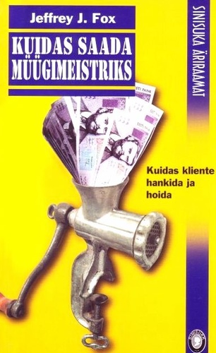 Kuidas saada müügimeistriks