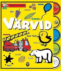 Värvid. Katsu ja tunne