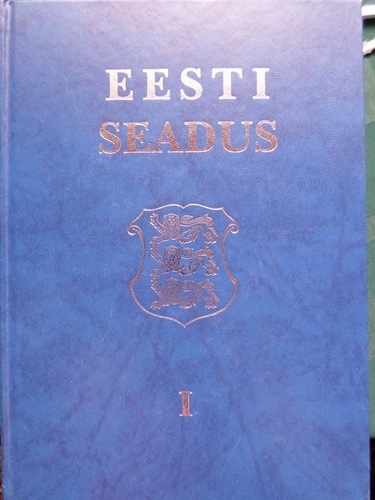 Eesti seadus I osa + II osa