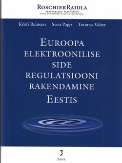 Euroopa elektroonilise side regulatsiooni rakendamine Eestis