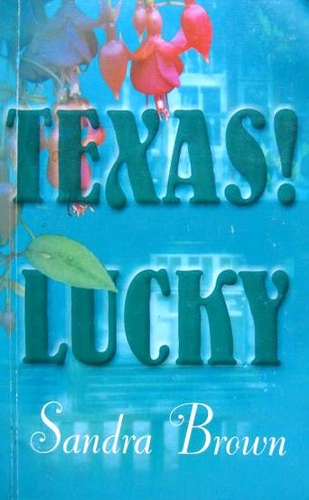 Texas! Lucky (eestikeelne)