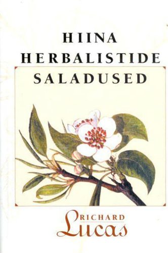 Hiina herbalistide saladused