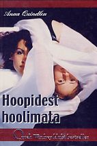 Hoopidest hoolimata