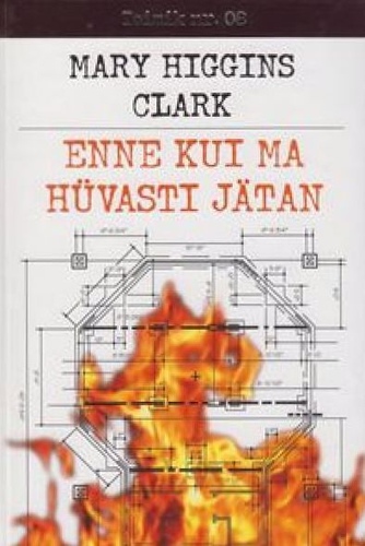 Enne kui ma hüvasti jätan