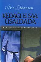 Kedagi ei saa usaldada