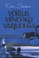 Võitlus mineviku varjudega