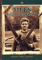 Mees, keda ei murtud