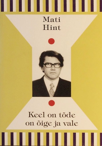 Keel on tõde on õige ja vale