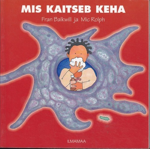 Mis kaitseb keha
