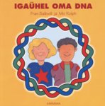 Igaühel oma DNA