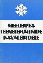 Meelespea teenetemärkide kavaleridele