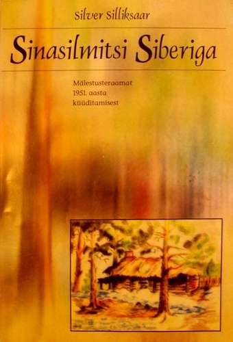 Sinasilmitsi Siberiga