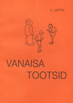 Vanaisa Tootsid