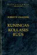 Kuningas kollases rüüs