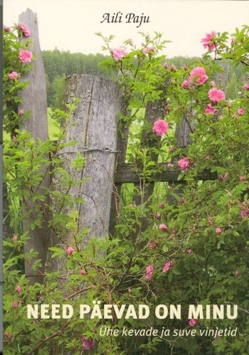 Need päevad on minu