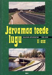 Järvamaa teede lugu