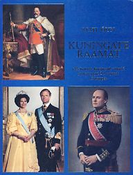 Kuningate raamat ehk keisrid, kuningad, vürstid ja hertsogid 20. sajandi Euroopas